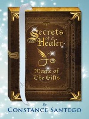 cover image of Secrets of a Healer--Magic of the Gifts